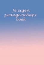 Je eigen zwangerschapsboek 9789462662391 Annika de Bie, Boeken, Verzenden, Zo goed als nieuw, Annika de Bie