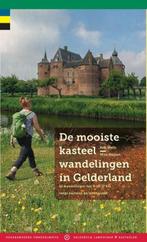 De mooiste kasteelwandelingen in Gelderland | 9789078641919, Boeken, Zo goed als nieuw, Wim Huijser ; Rob Wolfs