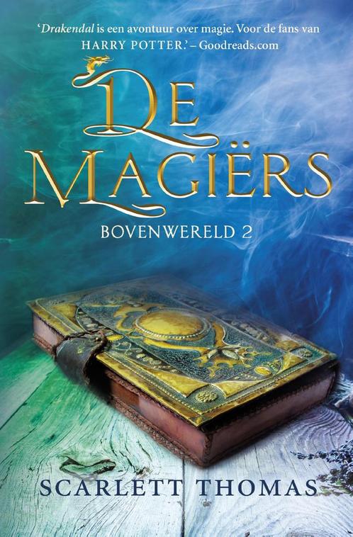 De magiërs / Bovenwereld / 2 9789026145988 Scarlett Thomas, Boeken, Kinderboeken | Jeugd | 10 tot 12 jaar, Gelezen, Verzenden