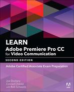 9780134878577 Learn Adobe Premiere Pro CC for Video Commu..., Boeken, Verzenden, Zo goed als nieuw, Joe Dockery