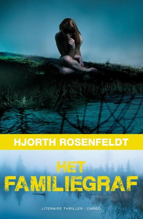 Het familiegraf / Bergmankronieken / 3 9789023486268, Boeken, Thrillers, Gelezen, Verzenden