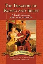 Tragedie of Romeo and Juliet: A Frankly Annotat,, Boeken, Zo goed als nieuw, Verzenden