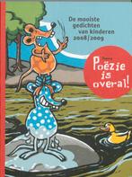 Poezie is Overal ! 9789079974023, Verzenden, Zo goed als nieuw