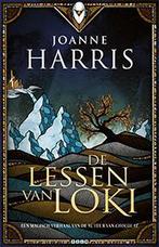 De lessen van Loki 9789024563814 Joanne Harris, Boeken, Verzenden, Zo goed als nieuw, Joanne Harris
