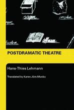Postdramatic Theatre 9780415268134 Lehmann, Boeken, Verzenden, Gelezen, Lehmann