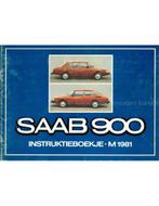 1981 SAAB 900 INSTRUCTIEBOEKJE NEDERLANDS, Auto diversen, Handleidingen en Instructieboekjes