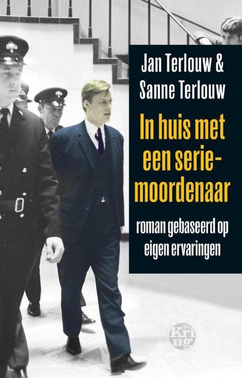 In huis met een seriemoordenaar 9789491567933 Jan Terlouw, Boeken, Thrillers, Gelezen, Verzenden