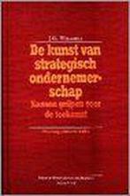 KUNST V STRATEGISCH ONDERNEMERSCHAPKANS. GRIJP. VR DE TOEK., Verzenden, Gelezen, J.G. Wissema