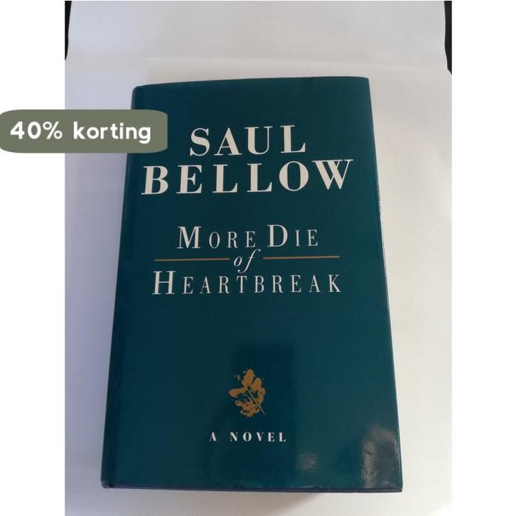 More Die of Heartbreak 9780688069353 Saul Bellow, Boeken, Taal | Engels, Gelezen, Verzenden