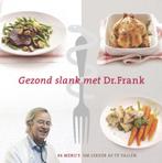 Gezond Slank Met Dr. Frank 9789048805280 Frank van Berkum, Boeken, Gelezen, Frank van Berkum, Arjan Boogerds, Verzenden