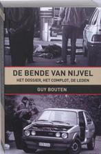 De bende van Nijvel 9789056178970 G. Bouten, Boeken, Verzenden, Gelezen, G. Bouten