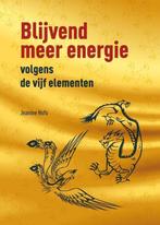 9789077408957 Blijvend meer energie volgens de vijf eleme..., Verzenden, Nieuw, Jeanine Hofs