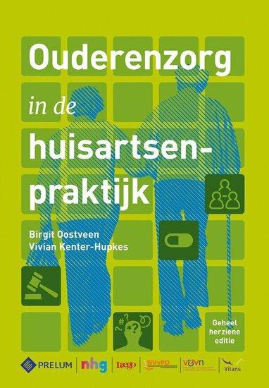 Ouderenzorg in de huisartsenpraktijk | 9789085622291, Boeken, Studieboeken en Cursussen, Verzenden