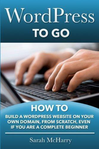 WordPress To Go: How To Build A WordPress Website On Your, Boeken, Informatica en Computer, Zo goed als nieuw, Verzenden