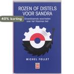 Rozen of distels voor Sandra 9789460010712 Michel Follet, Verzenden, Zo goed als nieuw, Michel Follet