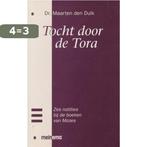 Tocht door de tora 9789021136332 Maarten den Dulk, Boeken, Verzenden, Gelezen, Maarten den Dulk