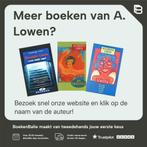 Depressie en het lichaam 9789063253202 A. Lowen, Boeken, Verzenden, Zo goed als nieuw, A. Lowen