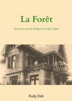 9789464358193 La Foret Rudy Dek, Boeken, Verzenden, Nieuw, Rudy Dek