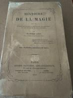 Eliphas Levi - Histoire De La Magie - 1860, Antiek en Kunst