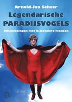 Legendarische paradijsvogels | 9789462973183 | Arnold-Jan, Boeken, Zo goed als nieuw, Arnold-Jan Scheer