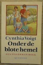 Onder de blote hemel / Tillerman-boeken / 1 9789021486154, Boeken, Verzenden, Gelezen, Cynthia Voigt