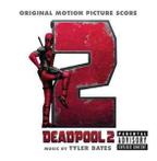 cd - Tyler Bates - Deadpool 2 (Original Motion Picture Sco..