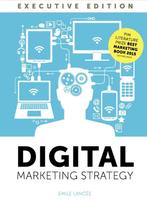 Digital marketing strategy 9789082126051 Emile Lancee, Gelezen, Emile Lancee, Verzenden