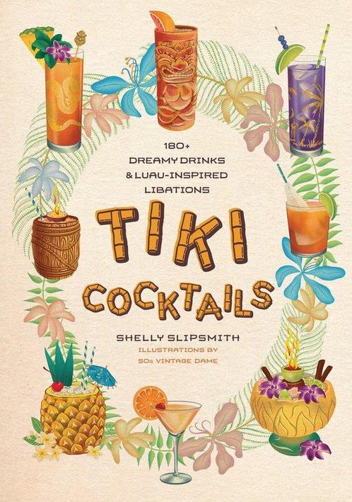 9781923049307 Tiki Cocktails Shelly Slipsmith, Boeken, Kookboeken, Nieuw, Verzenden