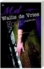 Fout 9789044321807 [{:name=>Mel Wallis de Vries, [{:name=>'Mel Wallis de Vries', :role=>'A01'}], Gelezen, Verzenden