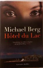 Hôtel du Lac 9789044352924 Michael Berg, Verzenden, Gelezen, Michael Berg