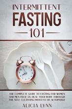 9781801648783 Intermittent Fasting 101 Alicia Lynn, Boeken, Nieuw, Alicia Lynn, Verzenden