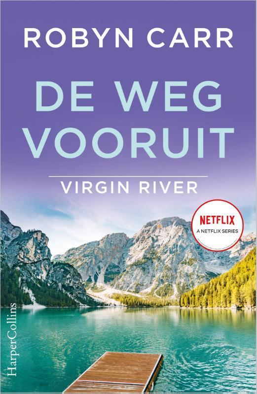 De weg vooruit / Virgin River / 16 9789402710670 Robyn Carr, Boeken, Romans, Zo goed als nieuw, Verzenden