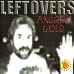 cd - Andrew Gold - Leftovers, Verzenden, Zo goed als nieuw