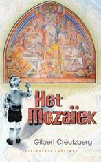 Het mozaïek (9789054294382, Gilbert Creutzberg), Nieuw, Verzenden