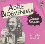 vinyl single 7 inch - AdÃ¨le Bloemendaal - Vaders Fanfare, Verzenden, Zo goed als nieuw