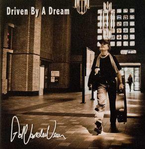 cd - Ad Vanderveen - Driven By A Dream, Cd's en Dvd's, Cd's | Overige Cd's, Zo goed als nieuw, Verzenden