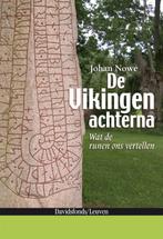 De Vikingen achterna 9789058265913 J. Nowe, Verzenden, Zo goed als nieuw, J. Nowe