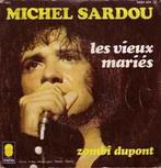 vinyl single 7 inch - Michel Sardou - Les Vieux MariÃ©s /., Cd's en Dvd's, Vinyl Singles, Zo goed als nieuw, Verzenden