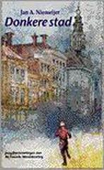 DONKERE STAD 9789026604034 NIEMEIJER, Verzenden, Gelezen, NIEMEIJER