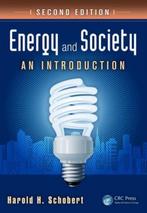 9781439826454 Energy and Society | Tweedehands, Verzenden, Zo goed als nieuw, Harold H. Schobert