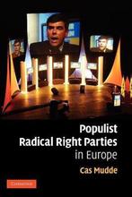 9780521616324 Populist Radical Right Parties in Europe, Verzenden, Zo goed als nieuw, Cas Mudde