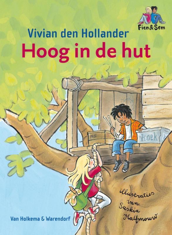 Hoog in de hut / Fien & Sem 9789047518891, Boeken, Kinderboeken | Jeugd | onder 10 jaar, Gelezen, Verzenden