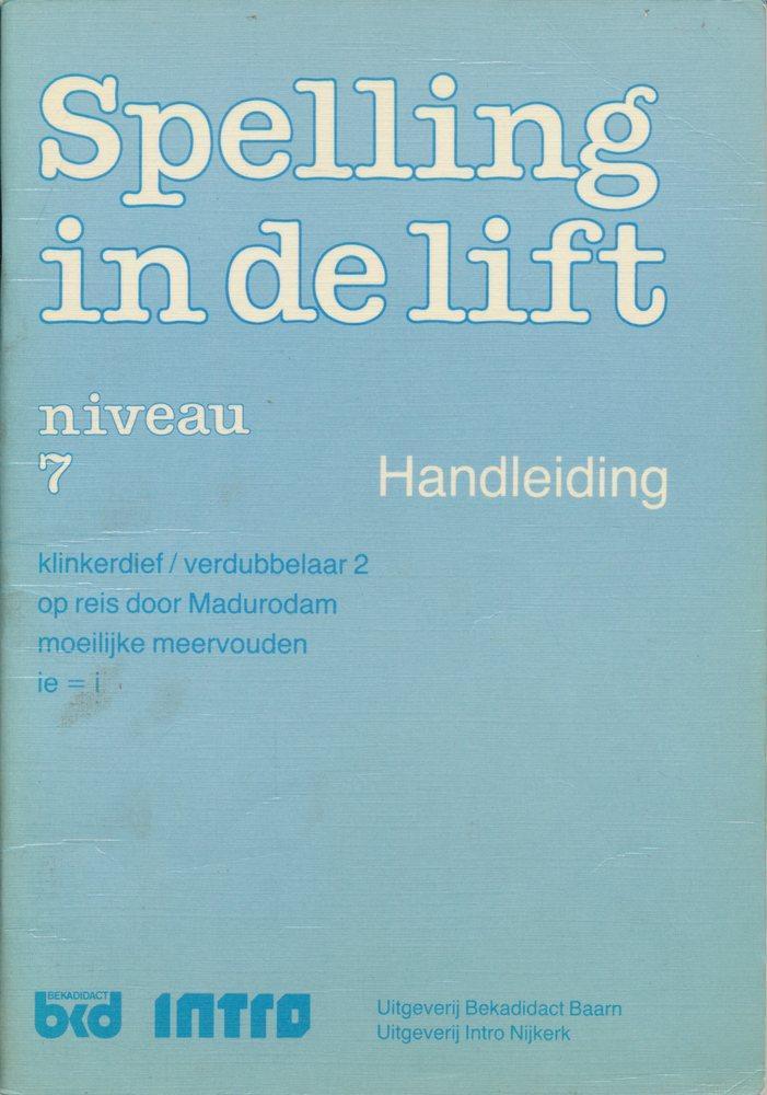 Spelling in de Lift Handleiding niveau 7, Boeken, Schoolboeken, Nieuw, Verzenden