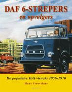 DAF 6 - strepers en opvolgers 9789059942349 H. Stoovelaar, Verzenden, Zo goed als nieuw, H. Stoovelaar