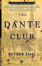 The Dante Club 9780812971040 Matthew Pearl, Verzenden, Gelezen, Matthew Pearl