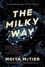 9781538754160 The Milky Way Moiya McTier, Verzenden, Nieuw, Moiya McTier