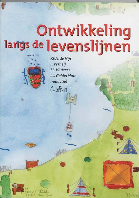 Ontwikkeling langs de levenslijnen 9789044116625, Boeken, Studieboeken en Cursussen, Zo goed als nieuw, Verzenden