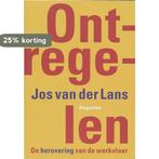 Ontregelen 9789045701394 Jos van der Lans, Boeken, Verzenden, Gelezen, Jos van der Lans