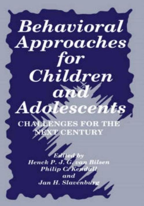 9780306451225 Behavioral Approaches for Children and Adol..., Boeken, Schoolboeken, Zo goed als nieuw, Verzenden