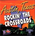 cd - Various - Austin, Texas - Rockin The Crossroads, Zo goed als nieuw, Verzenden